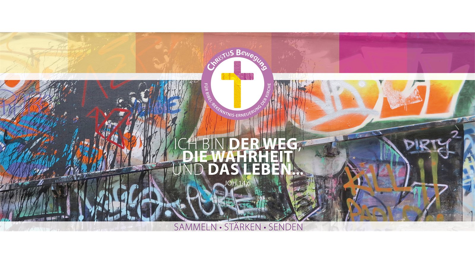 Ich bin der Weg, die Wahrheit und das Leben — Johannes 14,6