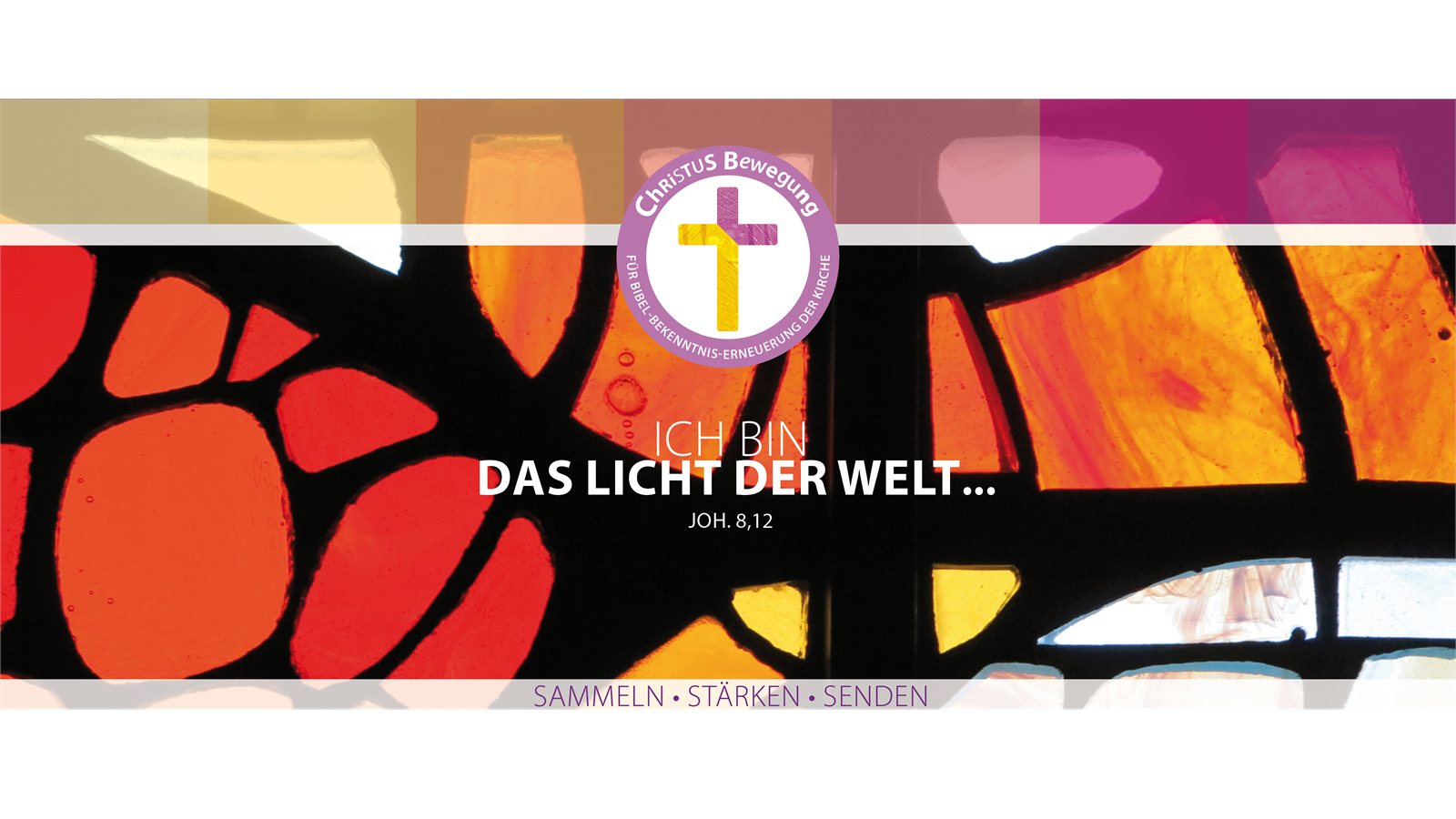 Ich bin das Licht der Welt — Johannes 8,12